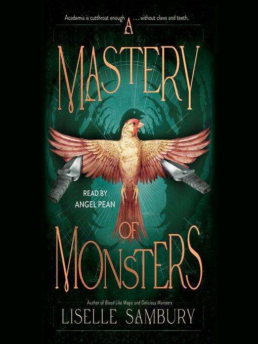 Title details for A Mastery of Monsters by Liselle Sambury - Available